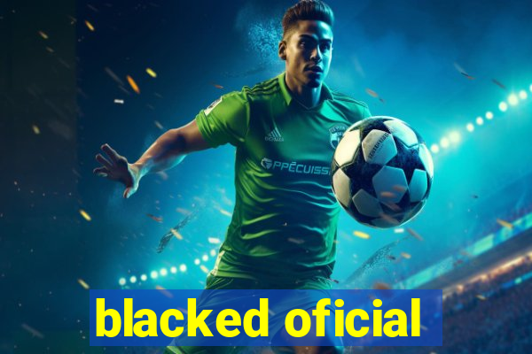 blacked oficial